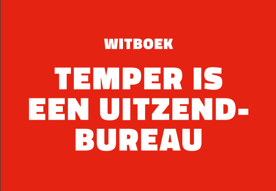 Witboek 'Temper is een uitzendbureau'